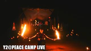 Y2 ＠ PEACE CAMP LIVE 2013