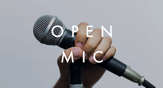 OPEN MIC