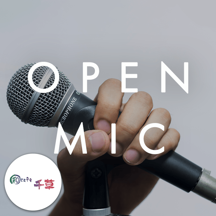 OPEN MIC