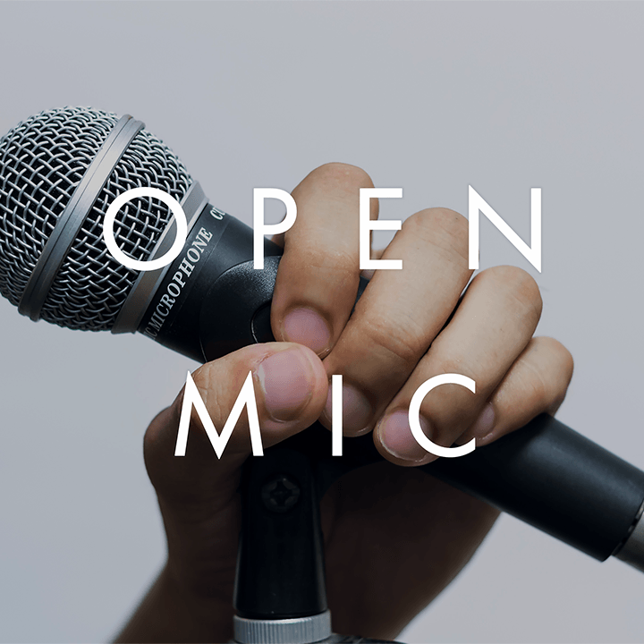 OPEN MIC