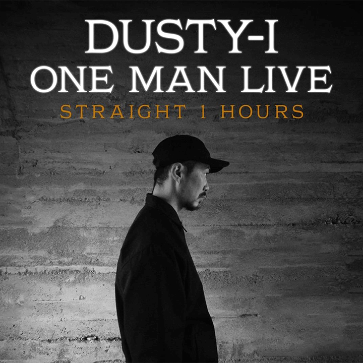DUSTY-I ONE MAN LIVE  STRAIGHT 1 HOURS