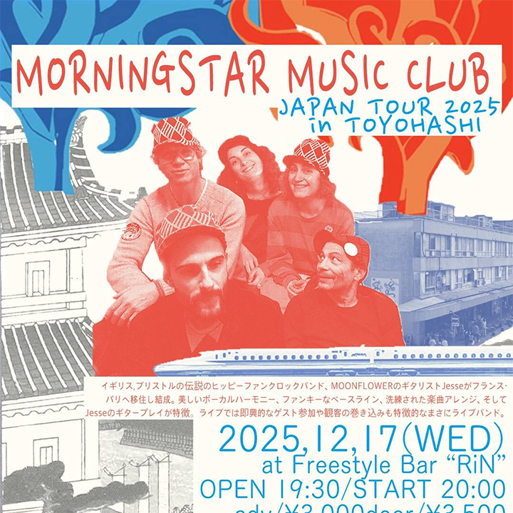 MORNINGSTAR MUSIC CLUB JAPAN TOUR2025 in TOYOHASHI  at Freestyle Bar ”RiN”
